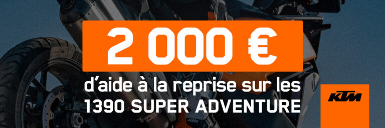 2 000 € d’aide à la reprise sur votre prochaine KTM